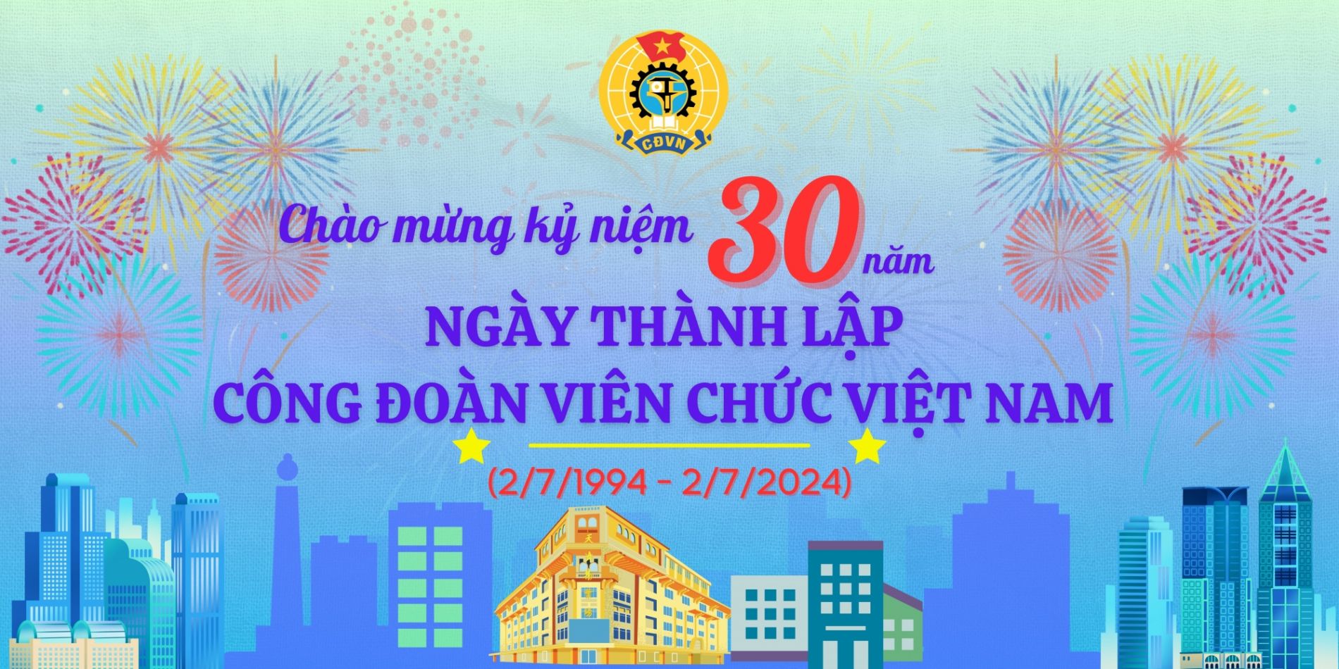 5 hoạt động kỷ niệm 30 năm Ngày thành lập Công đoàn Viên chức Việt Nam (2/7/1994 - 2/7/2024)