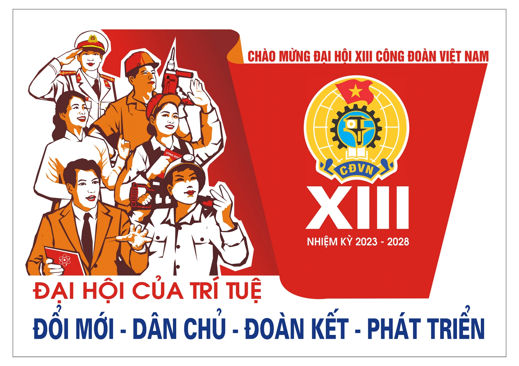 Tài liệu thông tin nhanh kết quả Đại hội XIII Công đoàn Việt Nam