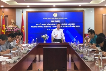 Công đoàn Đài Tiếng nói Việt Nam sơ kết 6 tháng đầu năm 2022