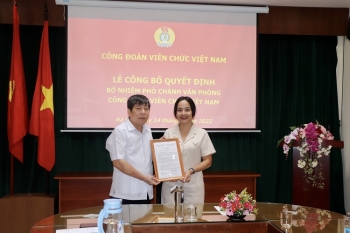 Công bố quyết định bổ nhiệm Phó Chánh văn phòng Công đoàn Viên chức Việt Nam