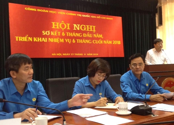 Công đoàn Học viện Chính trị Quốc gia Hồ Chí Minh tổ chức Hội nghị sơ kết 6 tháng đầu năm 2018