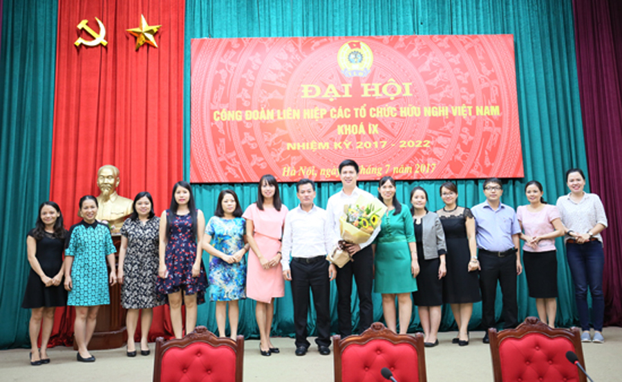 Đại hội Công đoàn Liên hiệp các tổ chức hữu nghị Việt Nam khóa IX, nhiệm kỳ 2017-2022