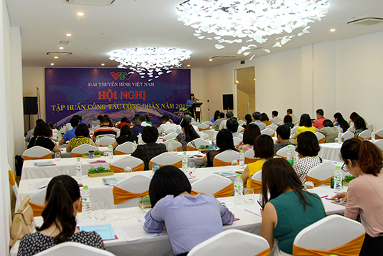CĐ Đài Truyền hình Việt Nam tổ chức hội nghị tập huấn nghiệp vụ công tác công đoàn năm 2019