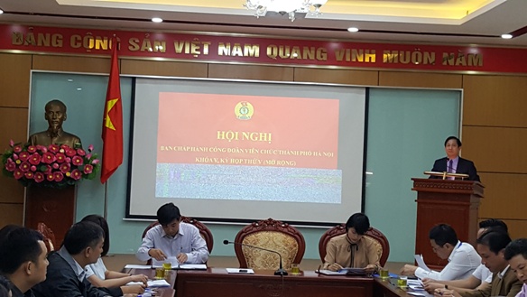 CĐVC TP Hà Nội: Thông báo nhanh kết quả Đại hội XII Công đoàn Việt Nam và sơ kết công tác quý III/2018