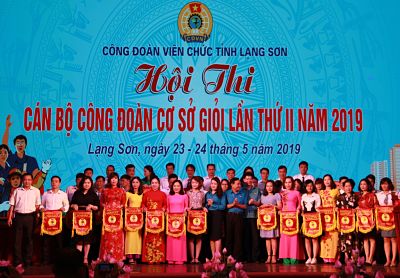 CĐVC tỉnh Lạng Sơn tổ chức Hội thi cán bộ công đoàn cơ sở giỏi lần thứ II năm 2019