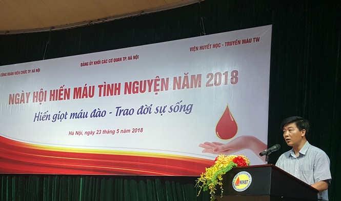 Công đoàn Viên chức thành phố Hà Nội tổ chức Ngày hội Hiến máu tình nguyện năm 2018