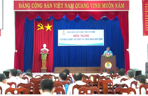 Công đoàn Viên chức tỉnh Tây Ninh tổ chức tập huấn bồi dưỡng nghiệp vụ cán bộ công đoàn cơ sở năm 2020