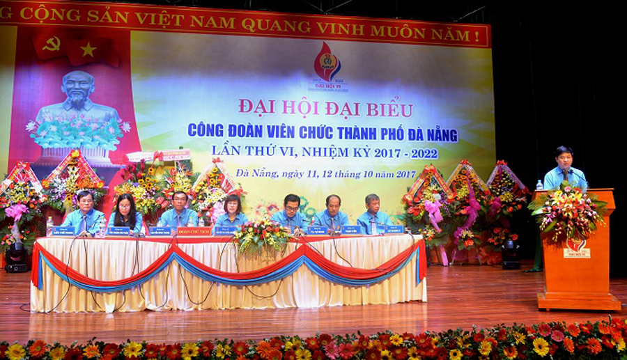 Đại hội Đại biểu Công đoàn Viên chức thành phố Đà Nẵng lần thứ VI, nhiệm kỳ 2017-2022