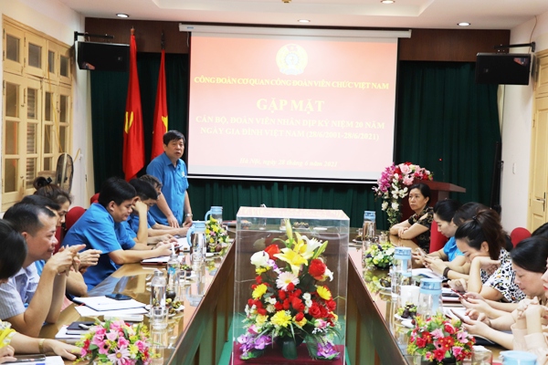 Công đoàn Cơ quan Công đoàn Viên chức Việt Nam gặp mặt cán bộ, đoàn viên nhân dịp kỷ niệm 20 năm Ngày Gia đình Việt Nam