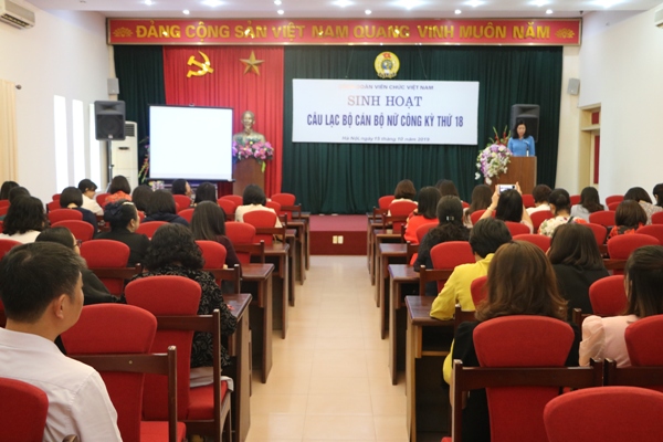 Công đoàn Viên chức Việt Nam tổ chức sinh hoạt câu lạc bộ nữ công chuyên đề “Nâng cao kỹ năng giao tiếp của phụ nữ trong công sở”