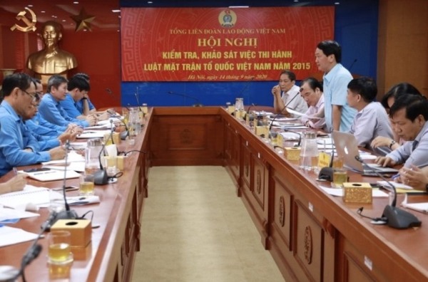 Tổng Liên đoàn Lao động Việt Nam: Triển khai thực hiện tốt Luật Mặt trận Tổ quốc Việt Nam