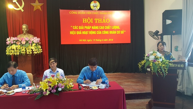 CĐVC Thành phố Hà Nội tổ chức Hội thảo: “Các giải pháp nâng cao chất lượng, hiệu quả hoạt động của Công đoàn cơ sở”