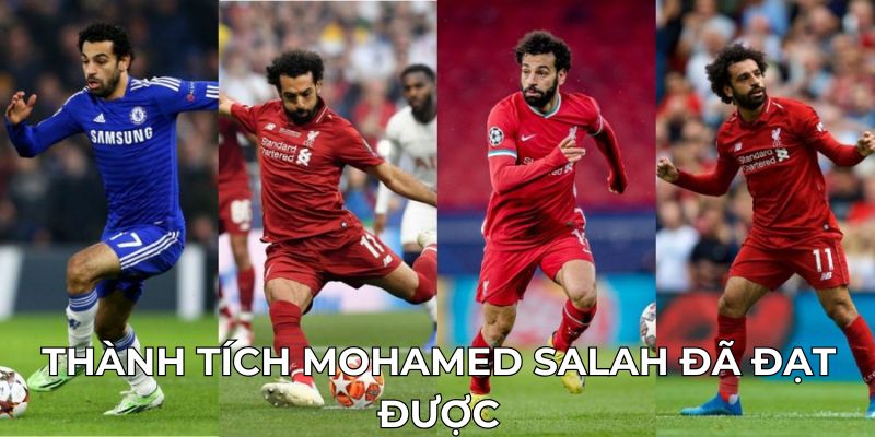 Những danh hiệu và kỷ lục Mohamed Salah đã đạt được