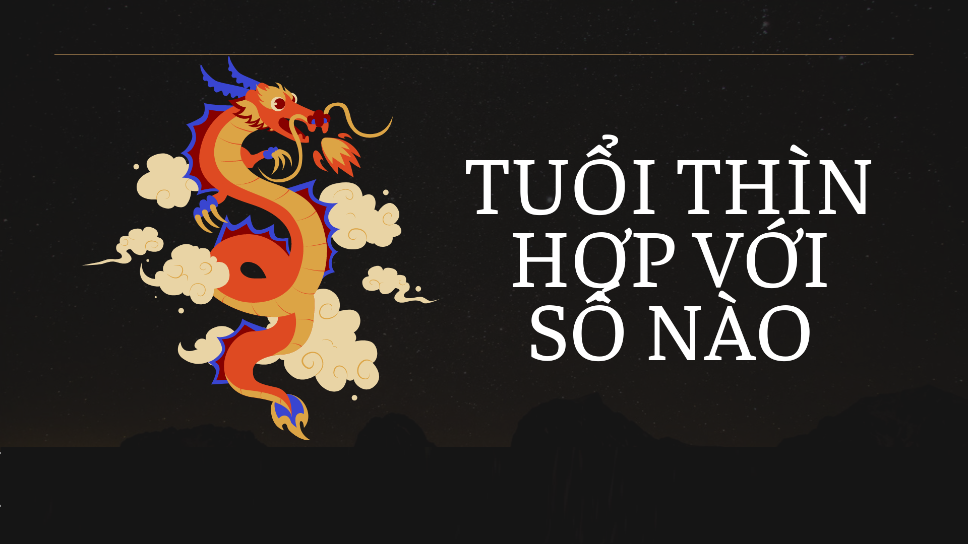 Tuổi Thìn hợp số mấy? Truy tìm số may mắn của người tuổi Thìn