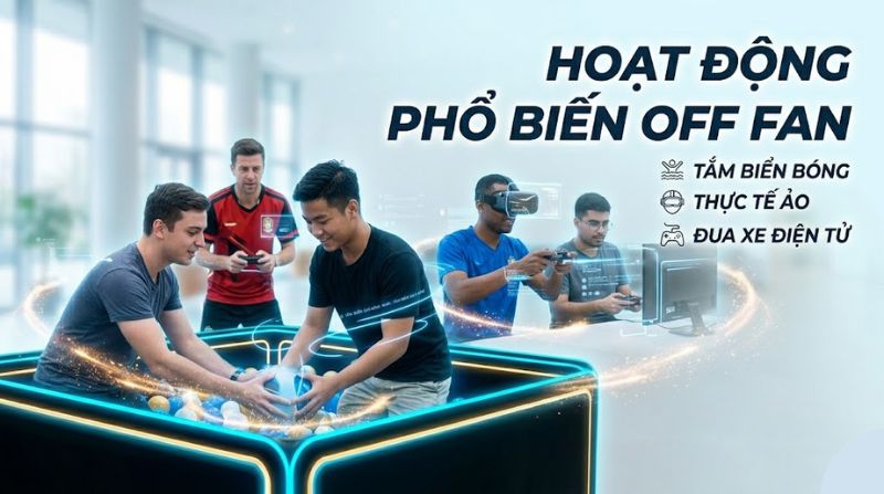 Off fan là gì? Hoạt động offline fan meeting trong bóng đá