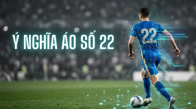y-nghia-ao-so-22.jpg Ý nghĩa áo số 22: Sự toàn diện với Kaká, Di María và Isco